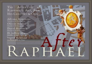 Art Symposium: After Raphael @ Livestreamed Event